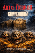 Load image into Gallery viewer, The Art of Horror Kompendium - Hardcover Buch Limitiert auf 250 Stück - NEARLY SOLD OUT - LAST PIECES!!!