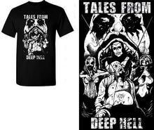 Load image into Gallery viewer, Tales from deep Hell T-Shirt
