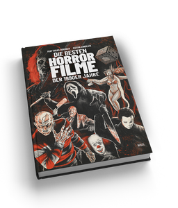 PRE-SALE: Die besten Horrorfilme der 1990er Jahre - GERMAN BOOK - HARDCOVER - RELEASE DATE: 31th Oktober