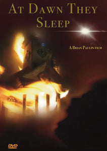 At Dawn they Sleep by Brian Paulin - DVD-R Belgium Import