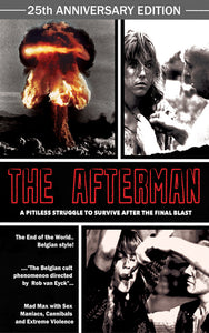 THE AFTERMAN - 25TH ANNIVERSARY EDITION