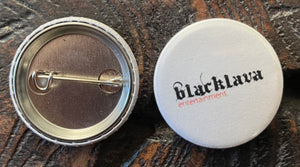 Blacklava Logo Button 25mm